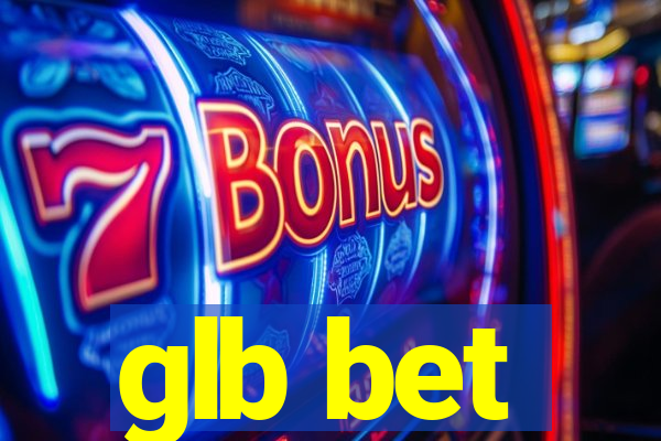 glb bet